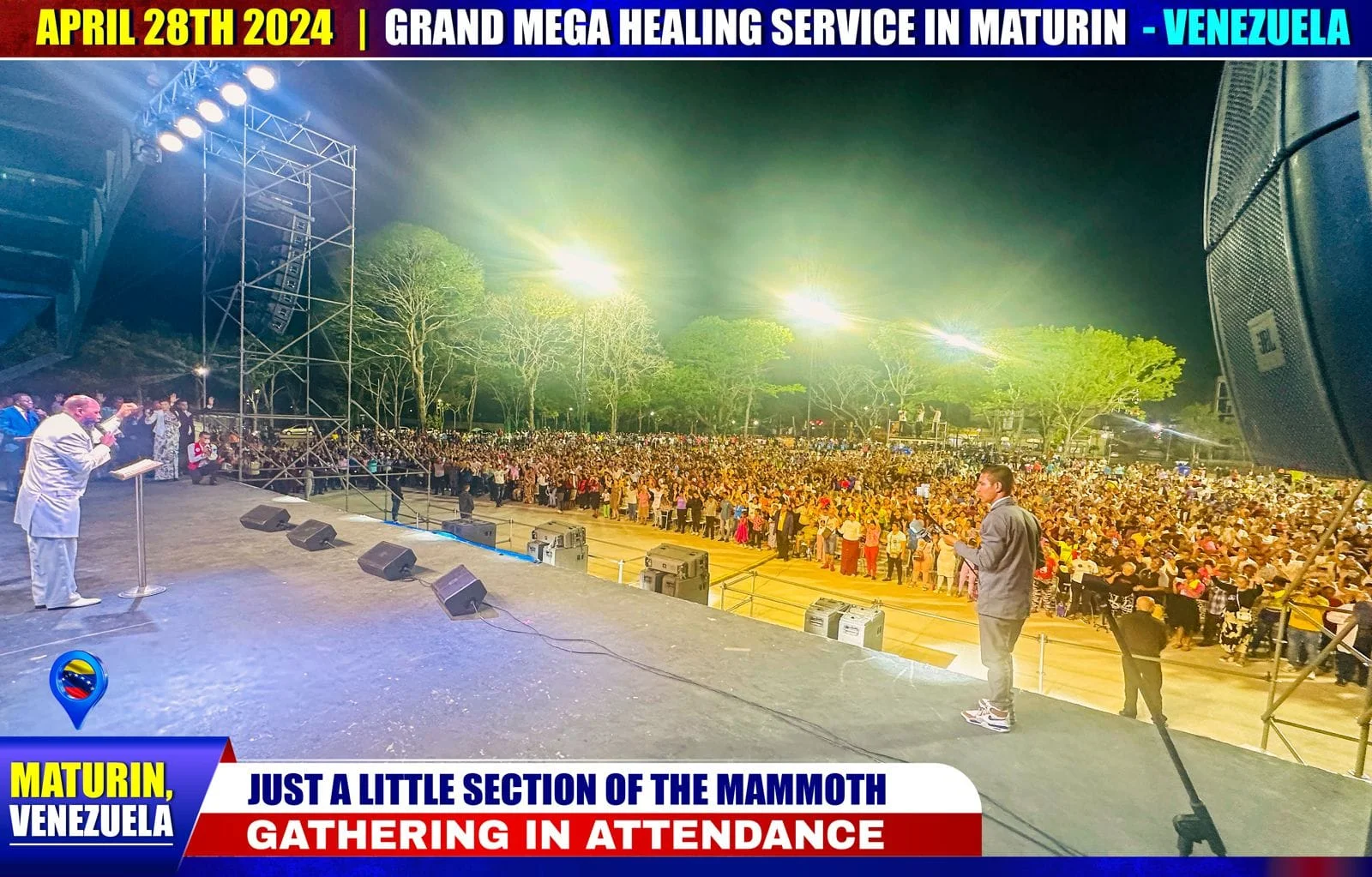 Preaching from the stage in Maturín to a crowd that fills the ground under the lights.